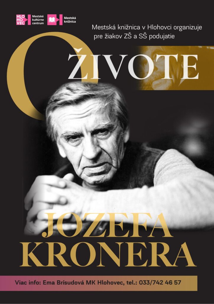 Plagát: O živote Jozefa Kronera